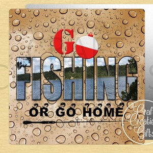 SMALL SIGN Go Fishing Or Go Home Tiered Tray Sign Home Decor Dollhouse Miniature