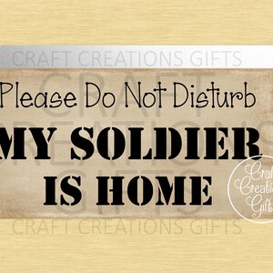 CRAFT SIGN Please Do Not Disturb My Soldier Is Home Army Military Mini Signs Home Decor Dollhouse Miniature