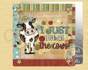 CRAFT SIGN I Just Love All The Cows Crafts Tiered Tray Decor Country Farmhouse Wreaths