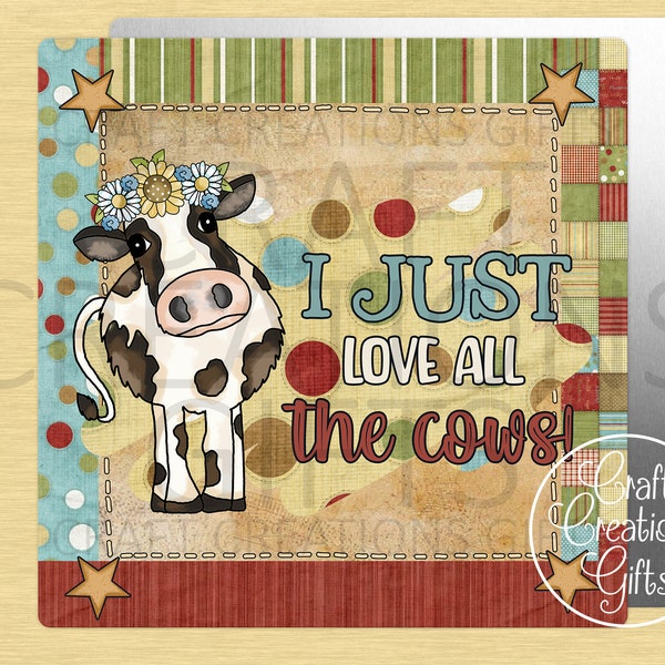 CRAFT SIGN I Just Love All The Cows Crafts Tiered Tray Decor Country Farmhouse Wreaths