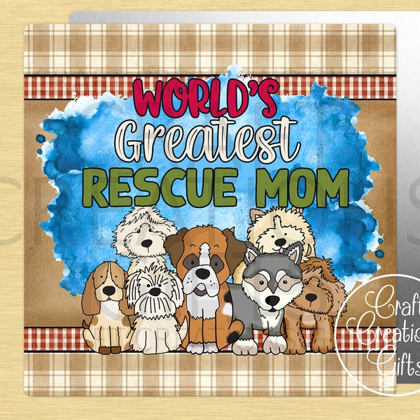 CRAFT SIGN Worlds Greatest Rescue Mom, Dogs Cats Crafts Tiered Trays Wreaths