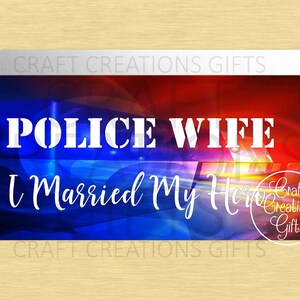 CRAFT SIGN Police Wife I Married My Hero Policeman Officer Mini Signs Home Decor Dollhouse Miniature