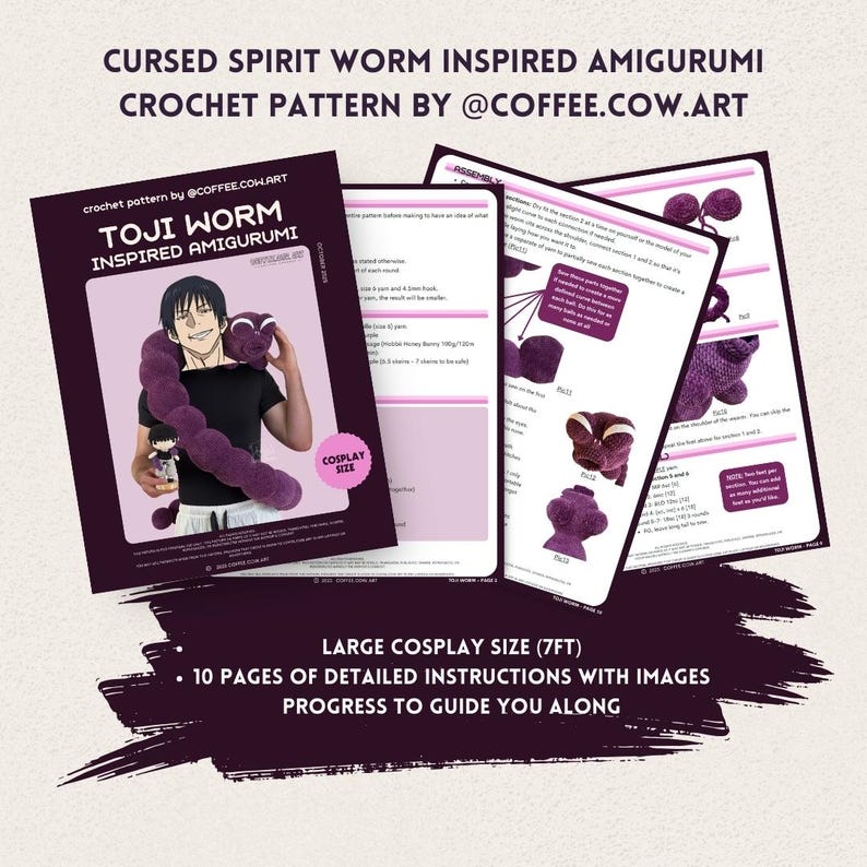 May include: A crochet pattern for a Cursed Spirit Worm Amigurumi, inspired by Toji Worm. The pattern includes 10 pages of detailed instructions with images. The cosplay size is 213 cm. The pattern is by @coffee.cow.art.