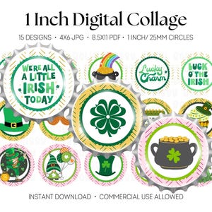 May include: Digital collage featuring 25mm St. Patrick's Day designs. The designs include shamrocks, leprechauns, pots of gold, and text like "We're all a little Irish today." The collage is available as an instant download.