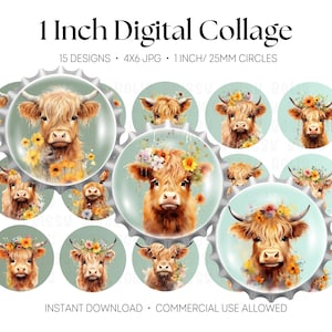Peut inclure: Un collage numérique avec 15 motifs de vaches des Highlands, chacun de 25 mm de diamètre, ornés de fleurs. Les illustrations de style aquarelle sont placées dans des capsules de bouteilles sur un fond vert clair. Le texte comprend "1 Inch Digital Collage".