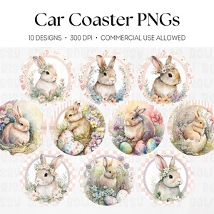 Puede incluir: Diez diseños PNG de posavasos para coche con ilustraciones en acuarela de conejitos de Pascua rodeados de flores y huevos. Los diseños circulares utilizan una paleta de colores pastel. El texto dice 'Car Coaster PNGs'.