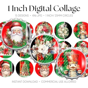 Puede incluir: Una hoja de collage digital con 15 diseños circulares de 25 mm de diámetro. Los gráficos incluyen a Santa Claus, cascanueces, árboles de Navidad y arreglos florales en rojo, verde y blanco. El texto dice 1 Inch Digital Collage.