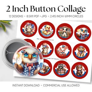 Könnte beinhalten: Ein digitales Collage-Blatt mit dem Titel 2 Inch Button Collage, das 12 kreisförmige Designs mit patriotischen Motiven zeigt, darunter Tiere wie ein Adler, eine Katze und ein Hund. Das Blatt enthält 61 mm große Kreise für 5 cm große Buttons.