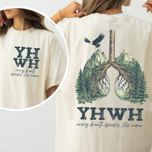 YHWH Lungs Shirts, Every Breath Speak His Name T-Shirt, YHWH Lungs Christian Shirt, Faith Apparel Tshirt, Christian Gift Shirts, Faith Tee