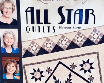 All Star Quilts Pattern Book..Celebrity Quilters...Quilt in A Day...Eleanor Burns....First Edition...Feathered Star Quilts