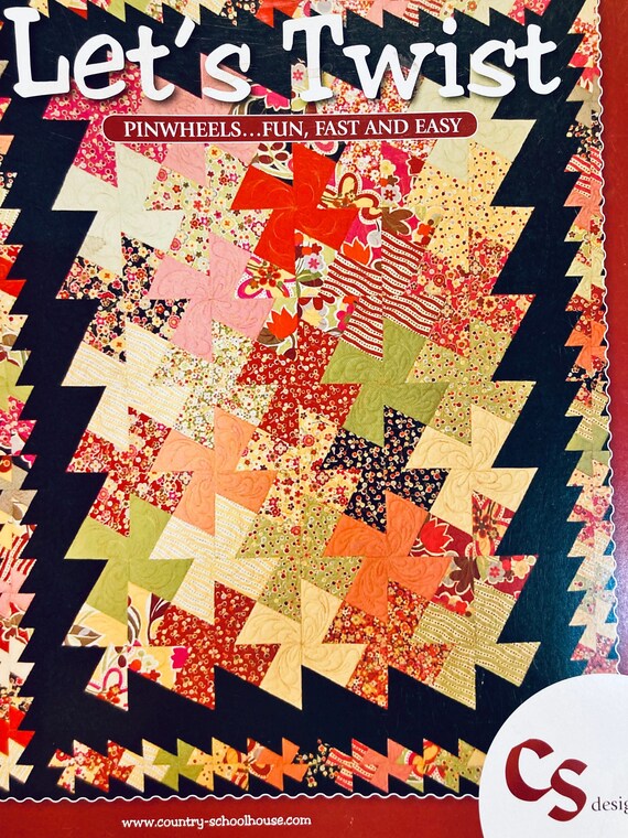 Let's Twist Pinwheels....fun Fast and Easy Quilt Pattern Etsy