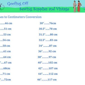 May include: A chart showing inches to centimetres conversion. The chart lists inches from 18 to 46 in increments of 0.5 inches and the corresponding centimetre measurement.