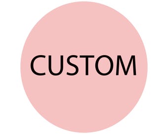 May include: A light pink circle with the word "CUSTOM" in black, centered. The background is white.