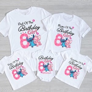 May include: White t-shirts with a cartoon graphic of Stitch and Angel, and the text "Dad Of The Birthday Girl", "Mama Of The Birthday Girl", "Sister Of The Birthday Girl", "Birthday Girl", and "Grandma Of The Birthday Girl".