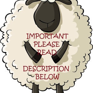 May include: A cartoon sheep with a fluffy white body, black face, ears, and legs. The sheep has large, wide eyes and is holding its arms up. Text in maroon reads "IMPORTANT PLEASE READ DESCRIPTION BELOW."