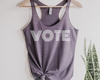 VOTE shirt Tank Top Ladies screenprint gift for her shirt, every vote counts