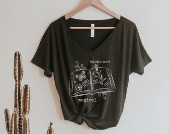 Book Shirt Books are Magical Shirt Oversized Slouchy V Neck Tee Loose tshirt boho Mother's day gift for her, writer, read shirt, reading