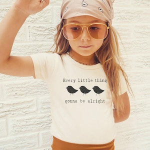 Three little birds Every Little Thing Gonna be Alright Toddler Tee shirt t shirt screenprint inspirational shirt, baby clothes, kids clothes