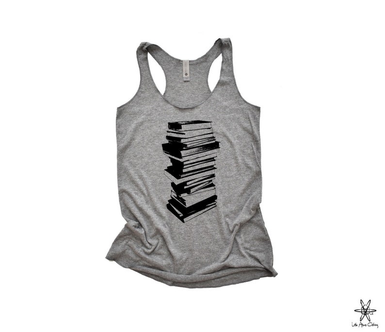 Book shirt STack of Books Tank top Ladies screenprint gift for her, reading, literary shirt, reader gift, librarian image 3