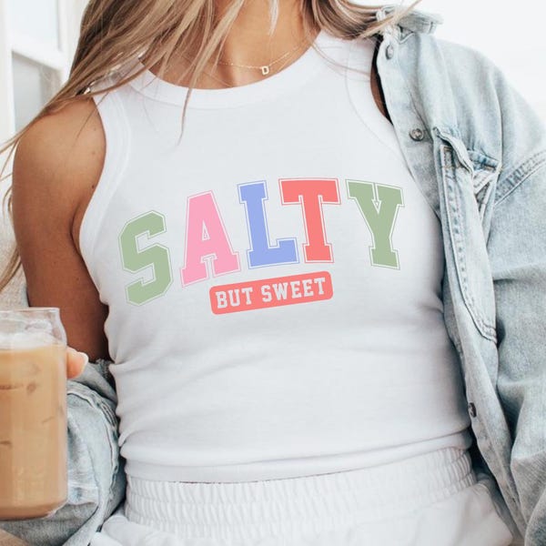 Salty but sweet tank, summer slogan shirt, cute pastel tank, aesthetic summer top, colorful quote tee, beach tank, trendy summer shirt