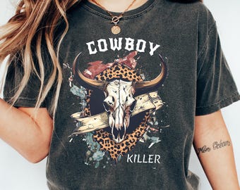 Cowboy Killer Shirt, Retro Western Sweatshirt, Cowgirl T-shirt, Western Graphic Tee, Cowboy Sweatshirt, Rodeo Shirt, Country Concert Shirt