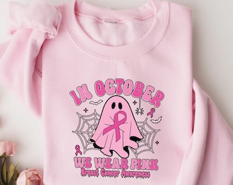 In October We Wear Pink Ghost Sweatshirt, Halloween in October We Wear Pink, Breast Cancer Awareness Shirt,Wear Pink Shirt,Pink Ribbon Shirt