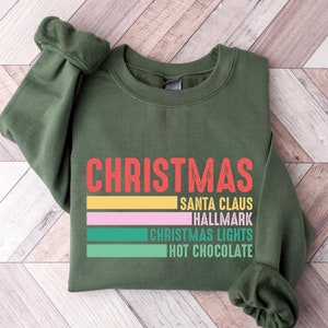 Christmas Santa Claus Sweatshirt, Hallmark Christmas Shirt, Hot Chocolate Shirt, Christmas Lights Shirt, Cute Christmas shirt for Girls