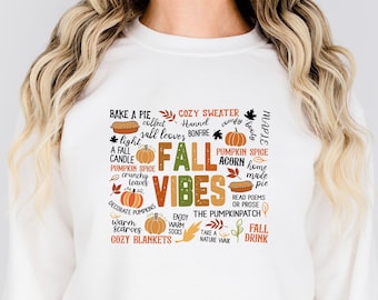 Fall Season Sweatshirt, Fall Vibes Tee, Thanksgiving Gift Shirt, Autumn Shirt, Womens Cozy Shirt, Pumpkin Season Shirt, Fall Graphic Shirt