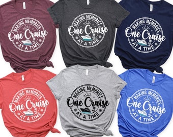 Making Memories One Cruise At A Time Shirt, Family Cruise Shirts, Cruisemas Sweatshirt, Cruise Group Shirts, Funny Cruise Vacation Tshirt
