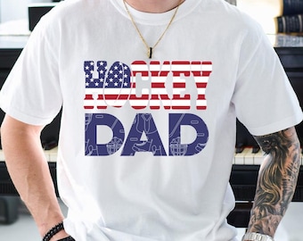 Hockey Dad Shirt, USA Flag Hockey T-Shirt, Father's Day Gift for Sports Dad,American Hockey Tee,Patriotic Sports Dad Shirt,Dad Birthday Gift