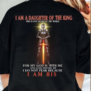 Religious Women Shirt, Child of God Shirt, Daughter of the King Shirt, Jesus Shirt, Christian Merch,Bible Verse Sweatshirt,Christian Apparel