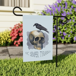 Sic Semper Tyrannis Garden & House Banner, Anti-Trump, Anti-Fascism, Pro-Democracy, Human Rights vs. Tyranny Sign, Oligarchy Resistance