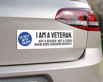 Veterans Against Trump Pro-Military Pro-Democracy Honor in Serving Anti-Trump Car Magnets - To Hell With trump