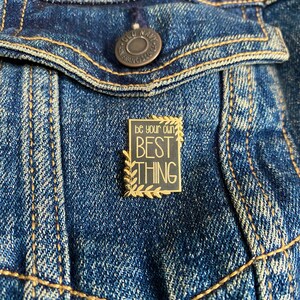 Best Thing Enamel Pin image 2