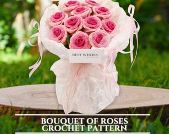 Rose Bouquet Crochet Pattern, Crochet Flower Bouquet Patterns, Crochet Flower Patterns Wedding Flowers Pattern Amigurumi Roses