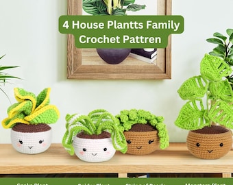 4 in 1 Bundle of House Plants Crochet Pattern Potted Plant Crochet Succulent Monstera String of Pearls Spider SnakePlant Amigurumi Succulent