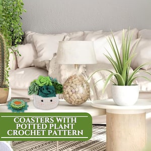 May include: Crochet pattern for coasters with potted plants. The pattern features a green succulent plant in a white pot with a cute face.