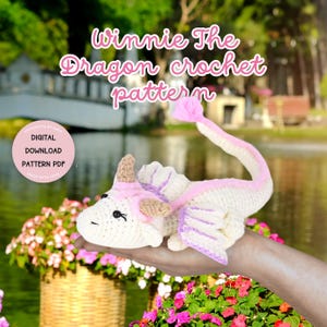 Winnie The Dragon Crochet Pattern PDF Playful Dragon Crochet Dragon Amigurumi Plush Fantasy Crochet Pattern Fourth Wing Crochet Baby Dragon
