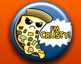 Crusty Pizza | Pin Button Magnet Bottle Opener Pocket Mirror Keychain | Kawaii Cute Food | Pizza Party | Funny Gift | Grumpy Mood Angry