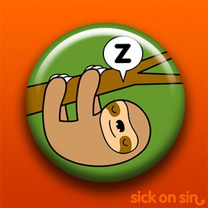 Op de afbeelding: Een groene knop met een cartoon-luiaard die ondersteboven aan een tak hangt. De luiaard heeft bruine vacht en slaapt met zijn ogen dicht. Een spraakballon boven de luiaard zegt "Z".