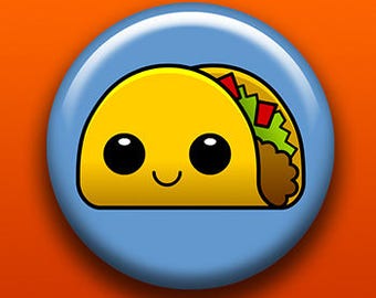 Cute Taco | Pin Button Magnet Bottle Opener Keychain Pocket Mirror | Kawaii Food Food Art | Taco Lover Gift | Mexican | Original Design