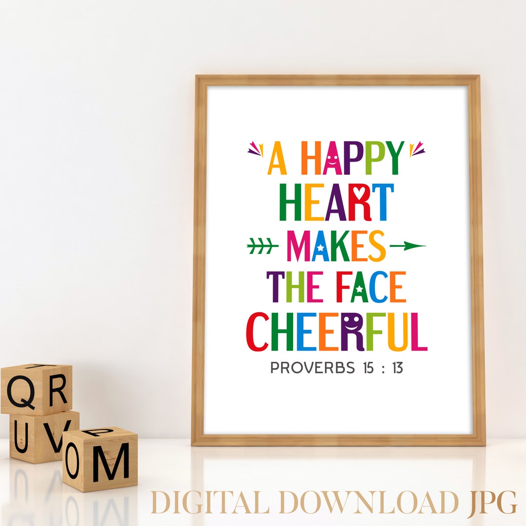 Bible Verse Wall Art Printable. A Happy Heart Makes the Face Cheerful