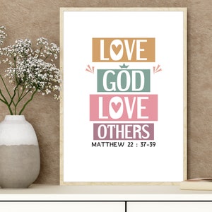 Bible verse poster. Love God love others. Matthew 22:37-39. Printable Wall Art for kids room decor. Boho design image 5