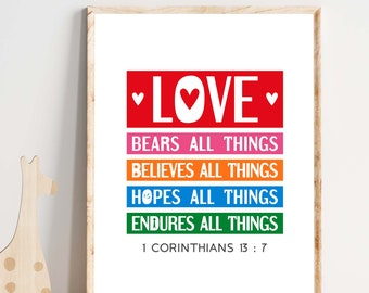 Bible verse wall art. Love bears all things, 1 Corinthians 13:7. Printable scripture wall art, Sunday school poster