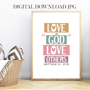 Bible verse poster. Love God love others. Matthew 22:37-39. Printable Wall Art for kids room decor. Boho design image 4