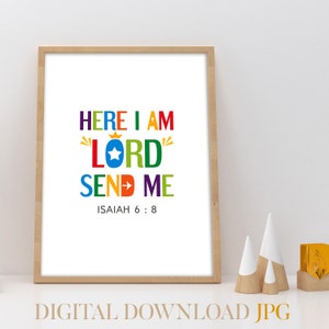 Aquí estoy, Señor, envíame. Isaías 6:8. Póster imprimible con cita bíblica. Arte mural para escuela dominical de 40 x 50 cm y tamaño carta estadounidense. Descarga digital.