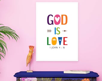 Bible verse wall art. God is love, 1 John 4:16. Printable Christian poster for Church Sunday school room decor