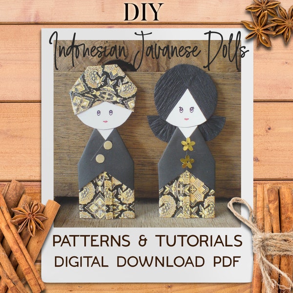 DIY Indonesische poppen, patronen en tutorials in het Engels - Digitaal knutselpakket Javaanse kebaya-poppen met printbaar batikpapier