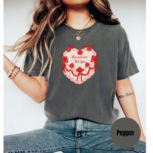 It&#39;s Not Me It&#39;s You Heart Cake T Shirt, Love, Trendy, Oversized, Valentines Day Gift For Her, Pastel Aesthetic, Illustration Edgy Retro