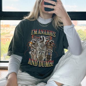Unhinged Funny Anxiety Raccoon Shirt, Shirt That Goes Hard, 90s Raccoon Rizz Shirt, Autism Awareness, Weird Shirt, Inappropriate Undiagnosed